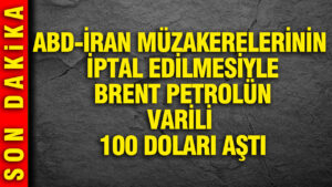 abd-iran-muzakerelerinin-iptal-edilmesiyle-brent-petrolun-varili-100-dolari-asti-znkrYsXL