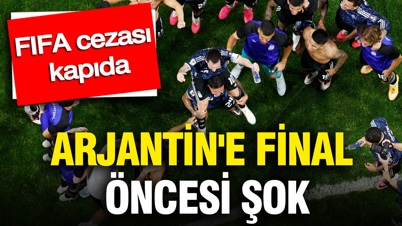 Arjantine final oncesi fifa cezasi kapida 4mtAvPc1